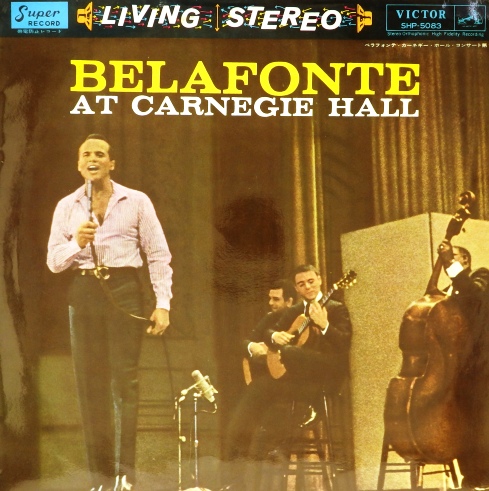 виниловая пластинка Belafonte At Carnegie Hall, Vol. 1