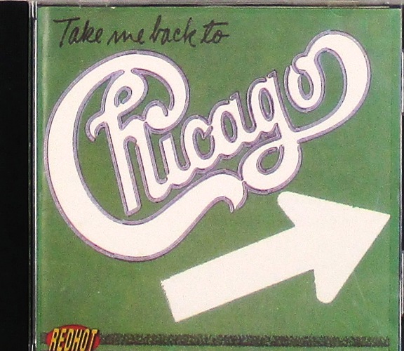 cd-диск Take Me Back to Chicago (CD)